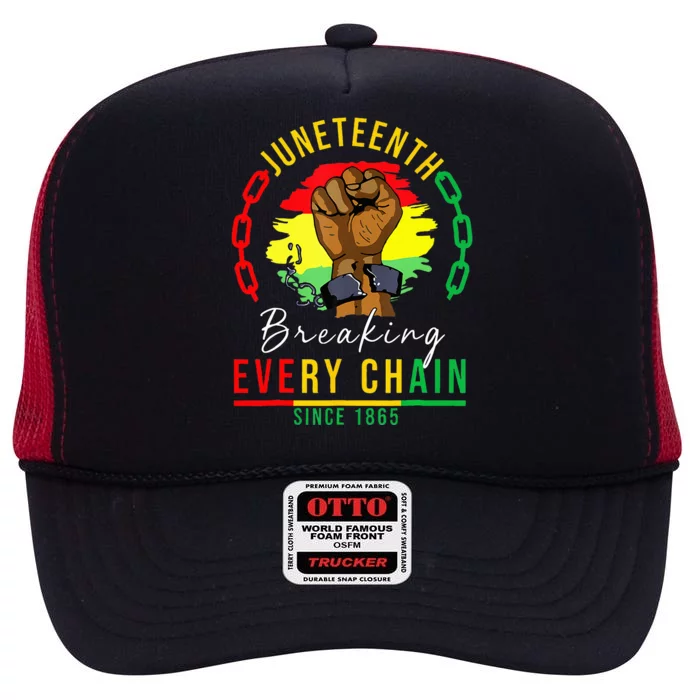 Breaking Every Chain Since 1865 Juneteenth Freedom High Crown Mesh Trucker Hat