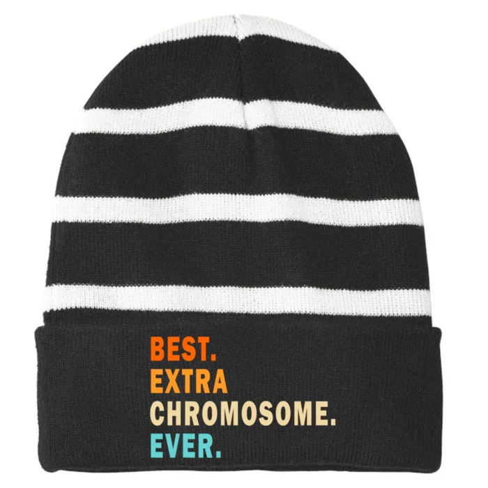 Best Extra Chromosome Ever Striped Beanie with Solid Band