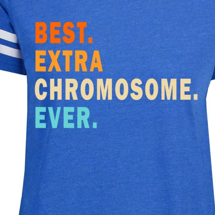 Best Extra Chromosome Ever Enza Ladies Jersey Football T-Shirt