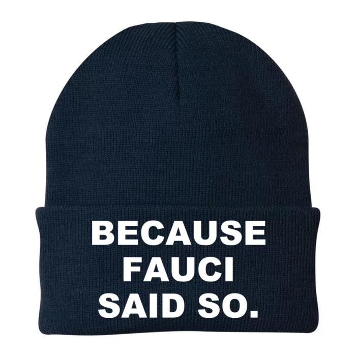 Because Fauci Said So Knit Cap Winter Beanie