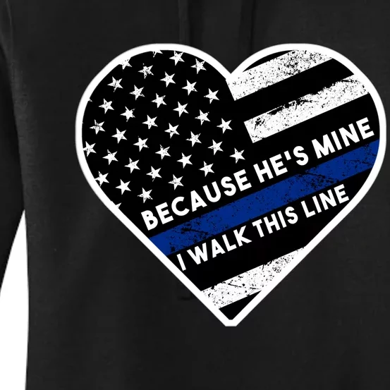 Because He's Mine I Walk This Line Back The Blue Women's Pullover Hoodie