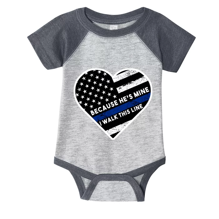 Because He's Mine I Walk This Line Back The Blue Infant Baby Jersey Bodysuit