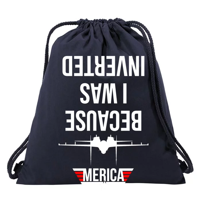 Because I Was Inverted Jet Fighter Drawstring Bag