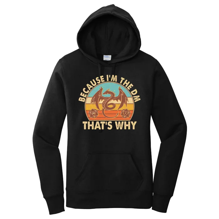 Because I'm the DM That's Why Vintage Women's Pullover Hoodie