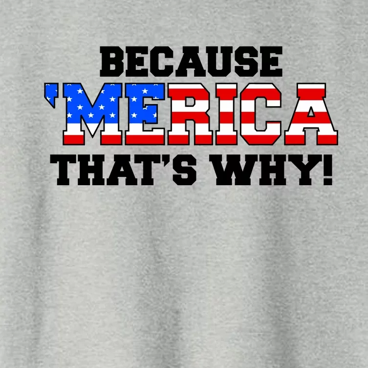 Because Merica Thats Why Women's Crop Top Tee