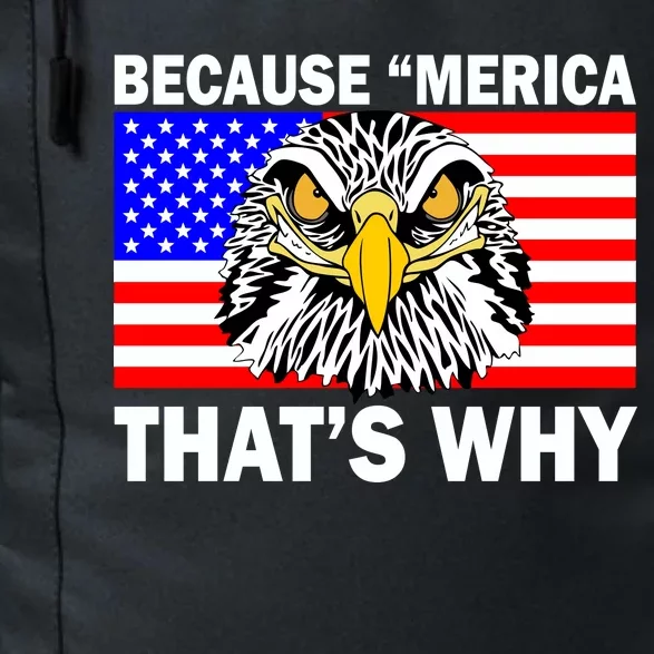 Because 'Merica That's Why! Eagle Daily Commute Backpack