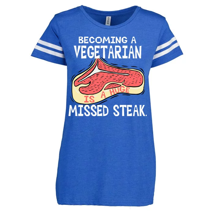 Becoming A Vegetarian is a Huge Missed Steak Enza Ladies Jersey Football T-Shirt