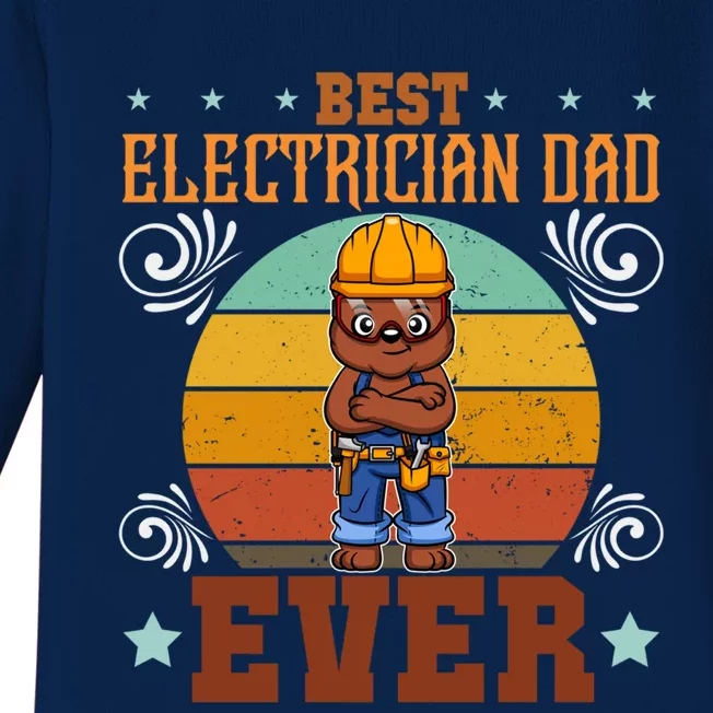 Best Electrician Dad Ever Electronics Engineer Gift Baby Long Sleeve Bodysuit