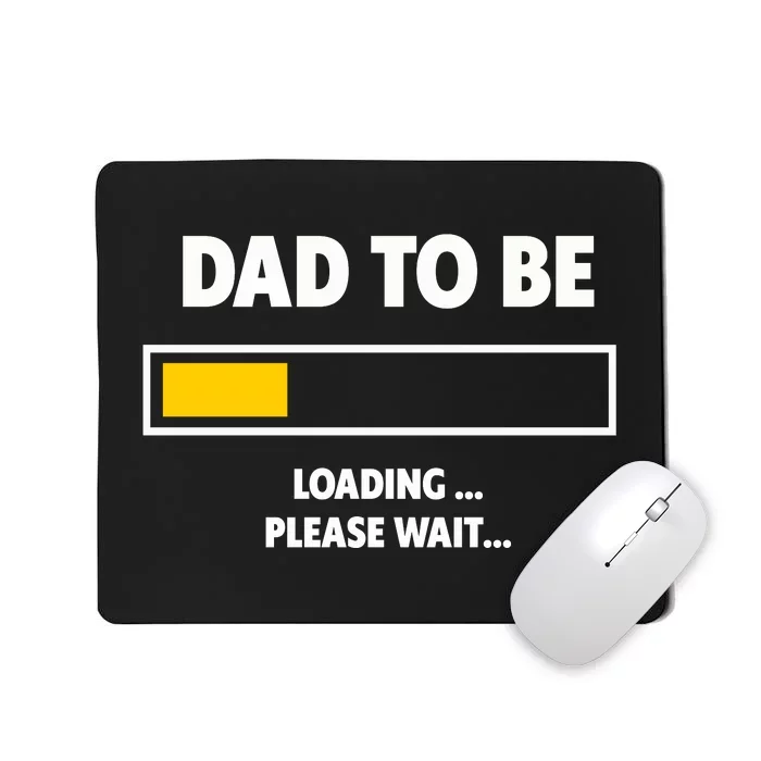 Best Expecting Dad, Daddy & Father Mousepad