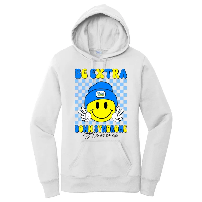 Be Extra Down Syndrome Awareness Yellow And Blue Smile Face Women's Pullover Hoodie