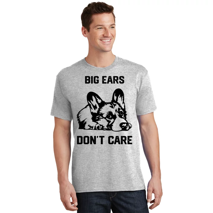 big ears don't care Corgi T-Shirt