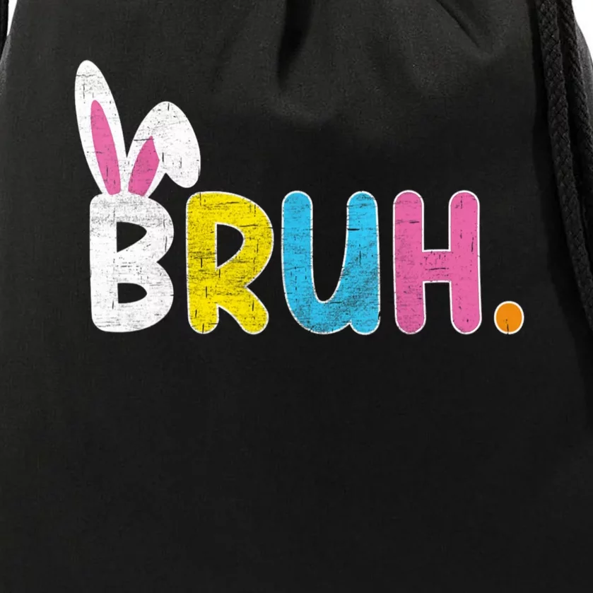 Bruh Easter Day Meme Funny Saying Bro Greeting Teens Drawstring Bag