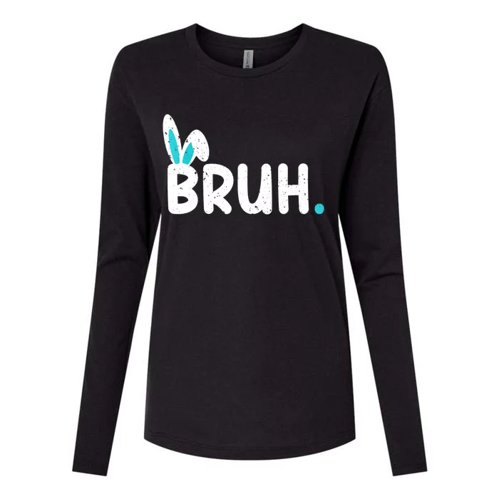 Bruh Easter Day Meme Funny Saying Bro Greeting Teens Womens Cotton Relaxed Long Sleeve T-Shirt