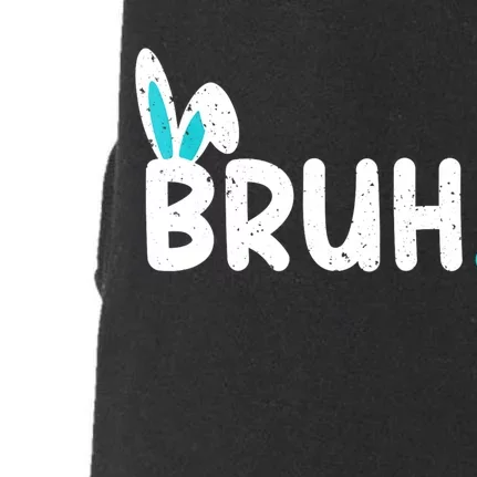 Bruh Easter Day Meme Funny Saying Bro Greeting Teens Doggie 3-End Fleece Hoodie