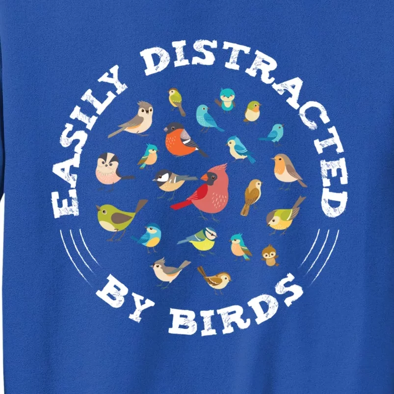 Birdwatching Easily Distracted By Birds Lover Ornithologist Cool Gift Tall Sweatshirt