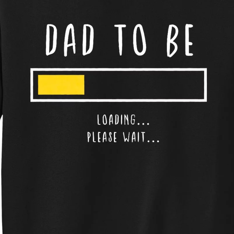 Best Expecting Dad Daddy & Father Gifts Tall Sweatshirt