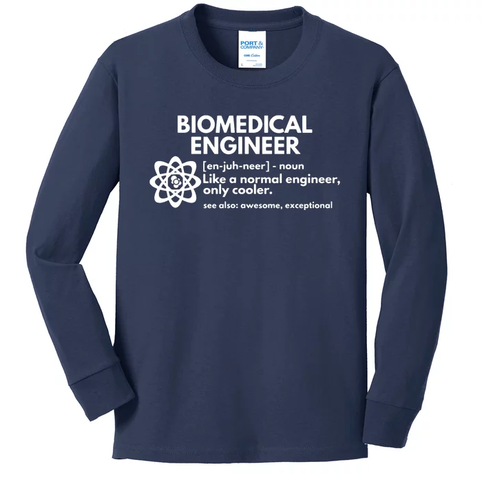 Biomedical Engineer Definition Funny Engineering Gift Kids Long Sleeve Shirt