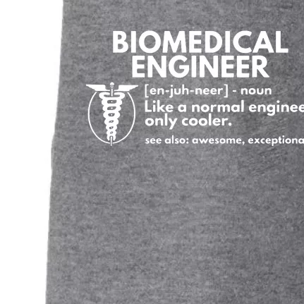 Biomedical Engineer Definition Funny Engineering Gift Doggie 3-End Fleece Hoodie