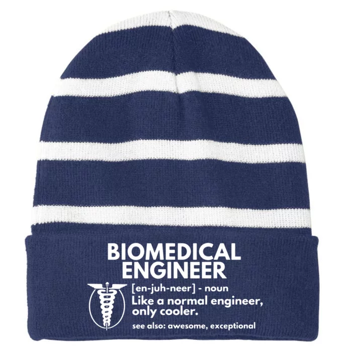 Biomedical Engineer Definition Funny Engineering Gift Striped Beanie with Solid Band