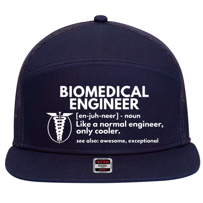 Biomedical Engineer Definition Funny Engineering Gift 7 Panel Mesh Trucker Snapback Hat