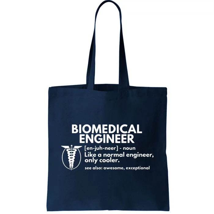 Biomedical Engineer Definition Funny Engineering Gift Tote Bag