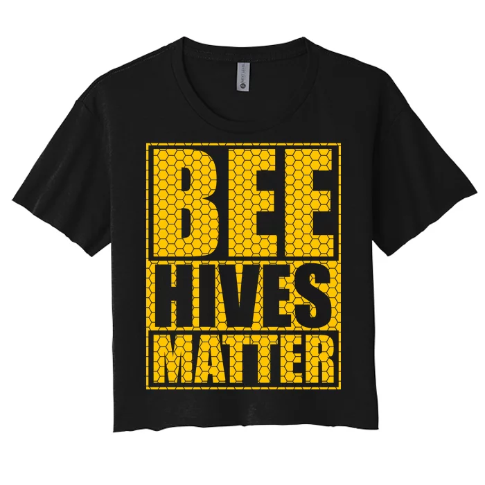 Bee Hives Matter Women's Crop Top Tee