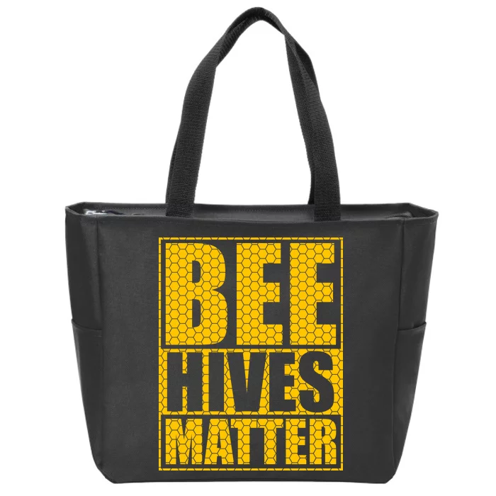 Bee Hives Matter Zip Tote Bag