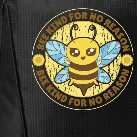 Bee Kind For No Reason City Backpack