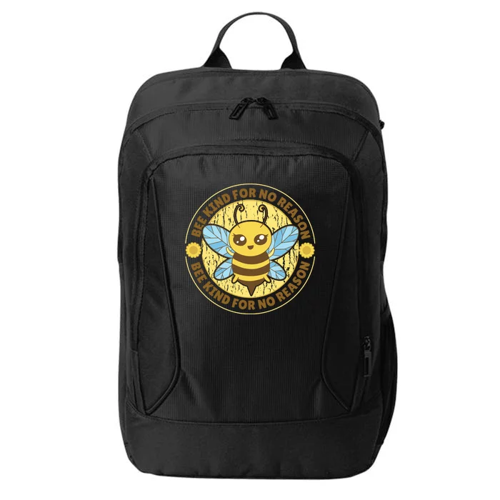 Bee Kind For No Reason City Backpack