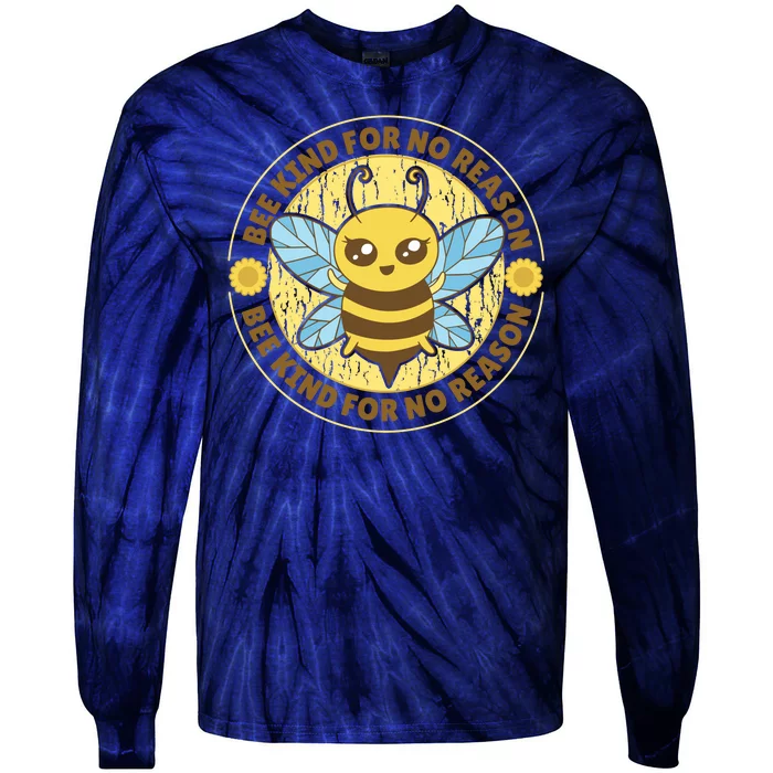 Bee Kind For No Reason Tie-Dye Long Sleeve Shirt