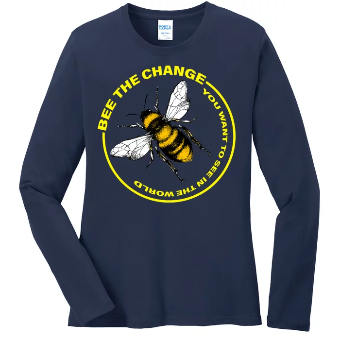 Bee The Change Ladies Long Sleeve Shirt