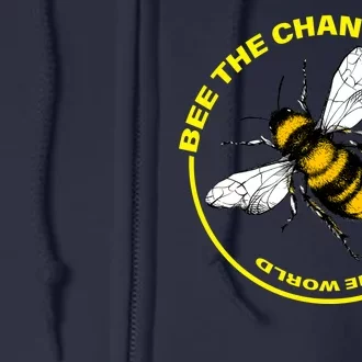 Bee The Change Full Zip Hoodie