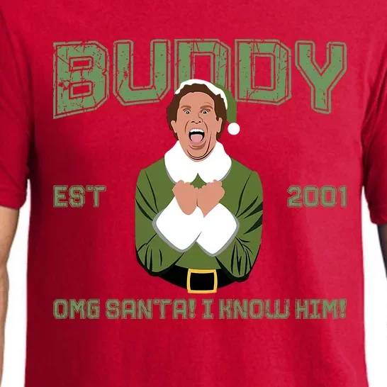 Buddy Elf Est 2001 Omg Santa I Know Him Buddy Hobbs Elf Christmas Pajama Set