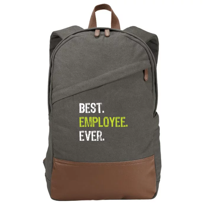 Best Employee Ever Employee Of The Month Cotton Canvas Backpack