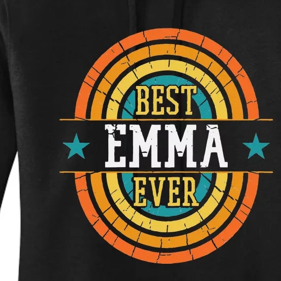 Best Emma Ever Funny Emma Name Women's Pullover Hoodie