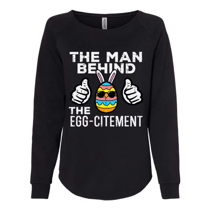 Behind Eggcitet Easter Pregnancy Announcet Dad Womens California Wash Sweatshirt