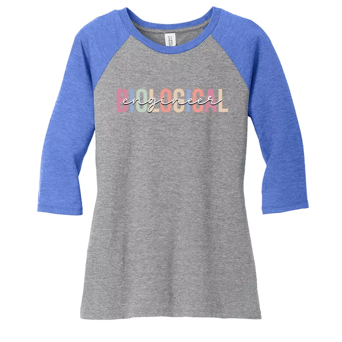 Biological Engineer Engineering Meaningful Gift Women's Tri-Blend 3/4-Sleeve Raglan Shirt