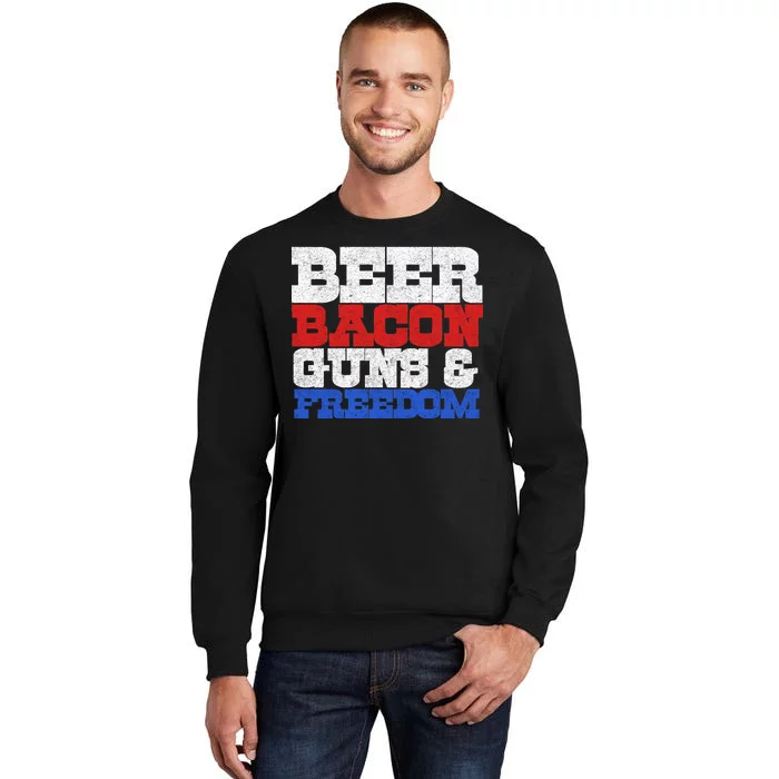 Beer Bacon Guns And Freedom Tall Sweatshirt