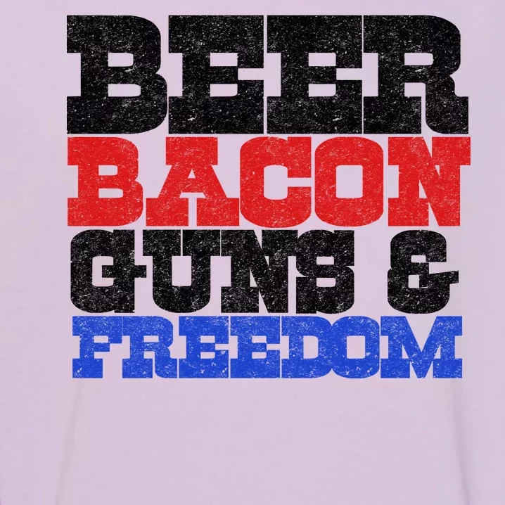 Beer Bacon Guns And Freedom Garment-Dyed Sweatshirt