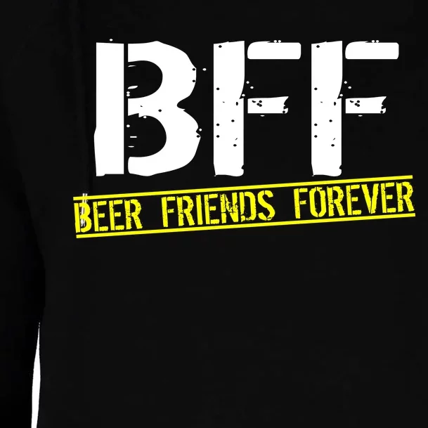 Beer Friends Forever BFF Womens Funnel Neck Pullover Hood