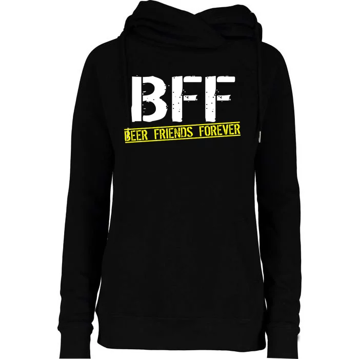 Beer Friends Forever BFF Womens Funnel Neck Pullover Hood