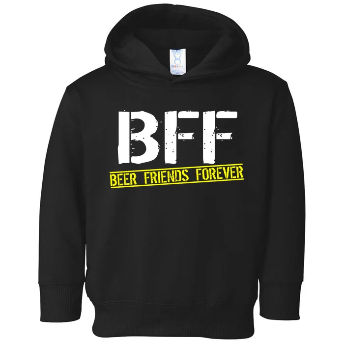 Beer Friends Forever BFF Toddler Hoodie