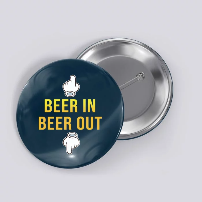 Beer In Beer Out Button