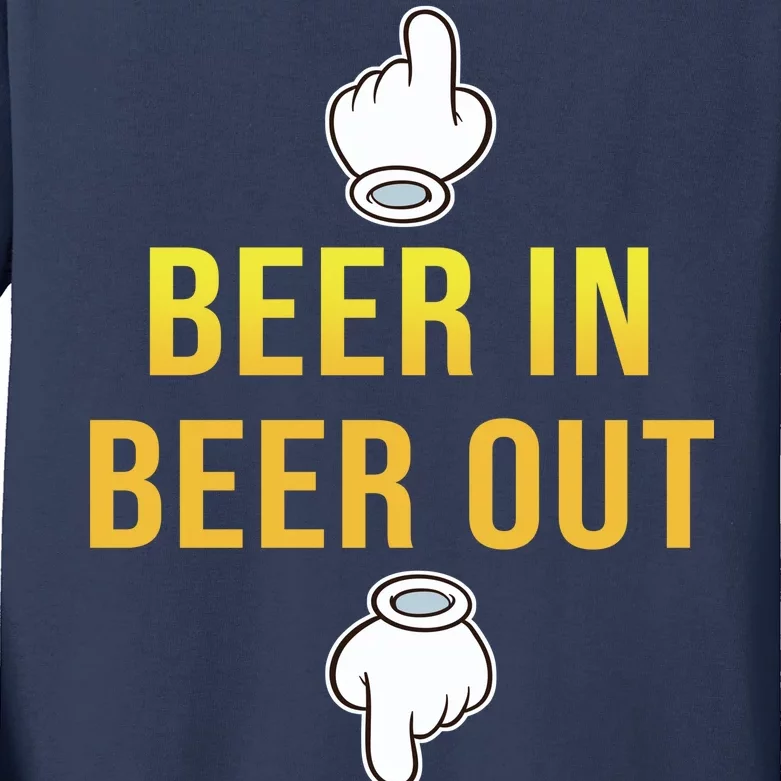 Beer In Beer Out Kids Long Sleeve Shirt