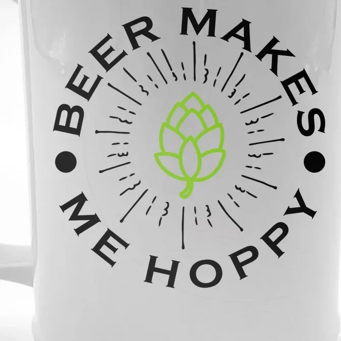 Beer Makes Me Hoppy Front & Back Beer Stein