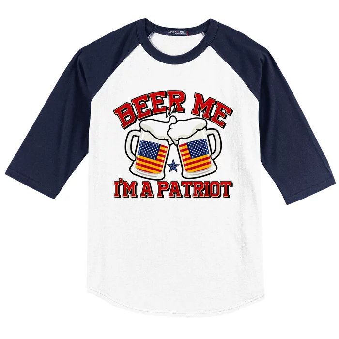 Beer Me I'm A Patriot USA Flag Beer Mugs Baseball Sleeve Shirt