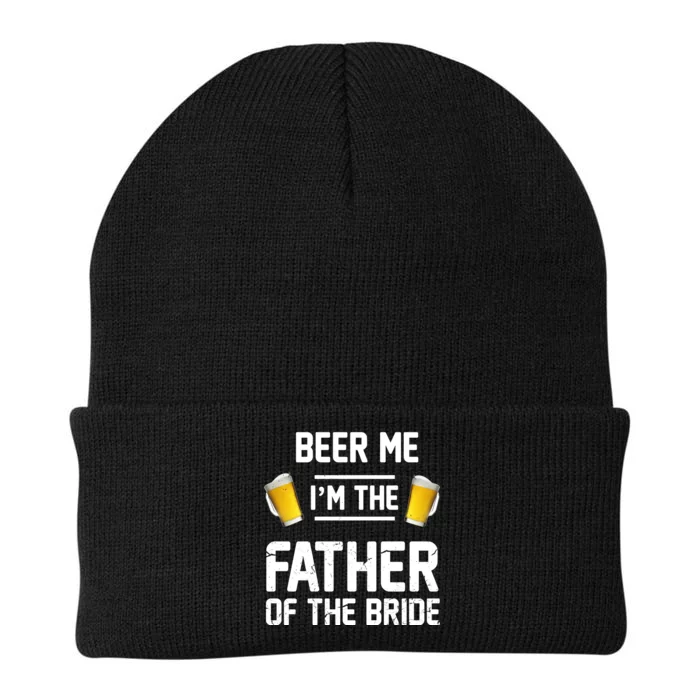 Beer Me I'm The Father Of The Bride Knit Cap Winter Beanie