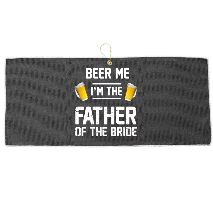 Beer Me I'm The Father Of The Bride Large Microfiber Waffle Golf Towel