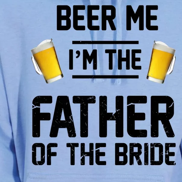 Beer Me I'm The Father Of The Bride Unisex Surf Hoodie