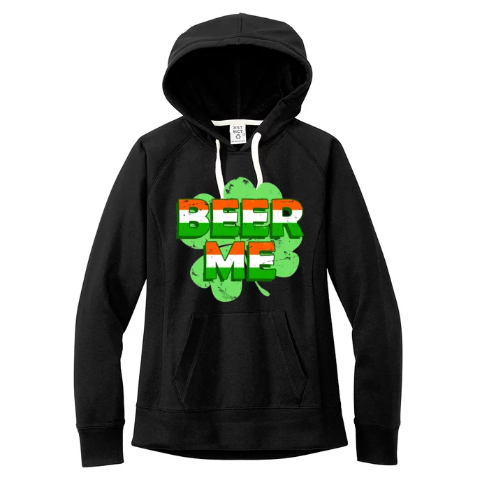 Beer Me St. Patrick's Day Irish Flag Clover Women's Fleece Hoodie